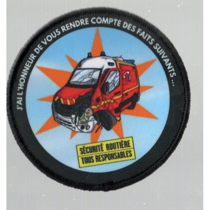 ÉCUSSONS POMPIERS SÉCURITÉ ROUTIÈRE ACCIDENTS AMBULANCE POMPIERS